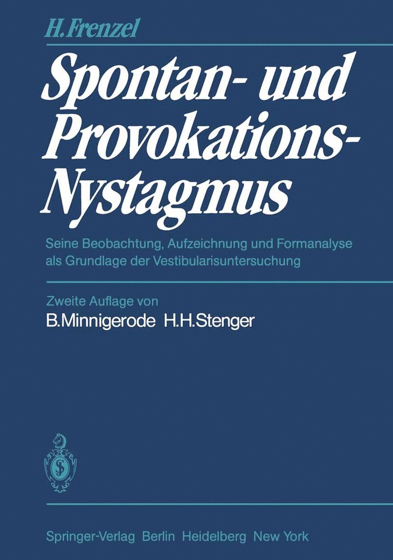 Hermann Frenzel, B. Minnigerode, H. H. Stenger - Spontan- und Provokations-Nystagmus, Häftad