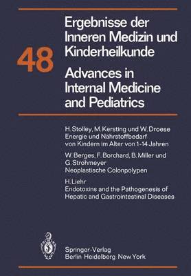 Ergebnisse der Inneren Medizin und Kinderheilkunde/Advances in Internal Medicine and Pediatrics 1