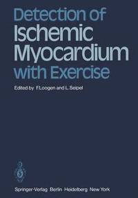 bokomslag Detection of Ischemic Myocardium with Exercise