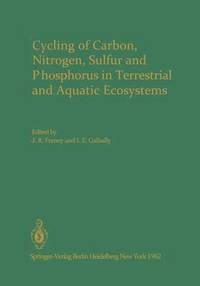 bokomslag Cycling of Carbon, Nitrogen, Sulfur and Phosphorus in Terrestrial and Aquatic Ecosystems