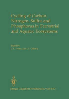 bokomslag Cycling of Carbon, Nitrogen, Sulfur and Phosphorus in Terrestrial and Aquatic Ecosystems