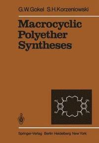 bokomslag Macrocyclic Polyether Syntheses