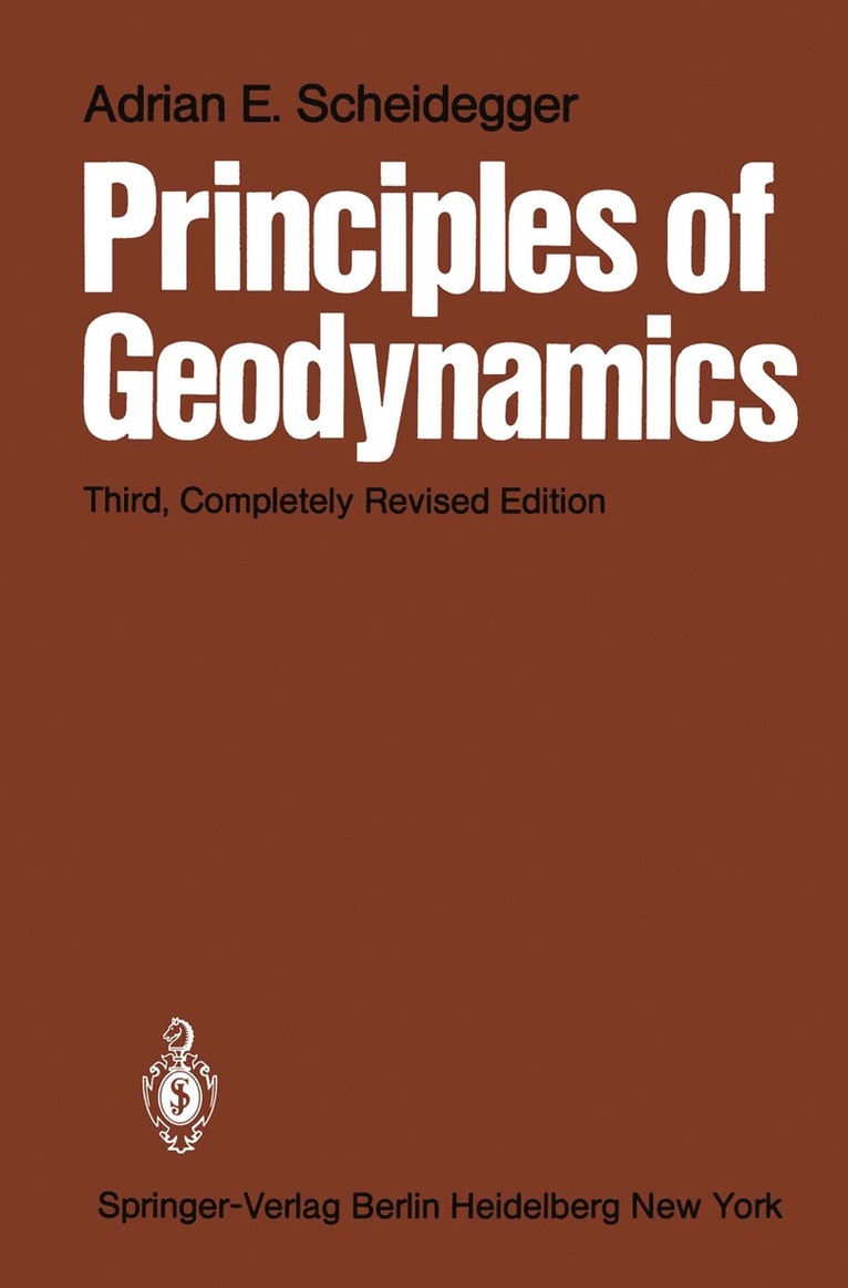 A.E. Scheidegger, A. E. Scheidegger - Principles of Geodynamics, Häftad