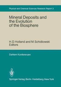 bokomslag Mineral Deposits and the Evolution of the Biosphere