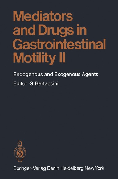 bokomslag Mediators and Drugs in Gastrointestinal Motility II