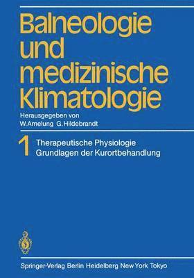 bokomslag Balneologie und medizinische Klimatologie