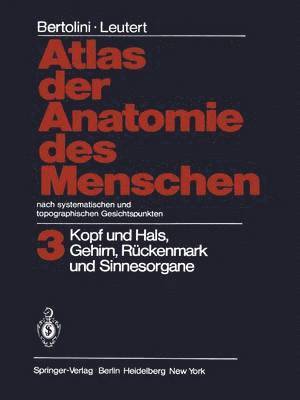 Atlas der Anatomie des Menschen Nach systematischen und topographischen Gesichtspunkten 1