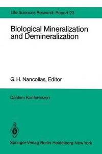 bokomslag Biological Mineralization and Demineralization