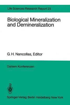 bokomslag Biological Mineralization and Demineralization