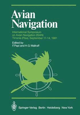 F. Papi, H. G. Wallraff - Avian Navigation, Häftad