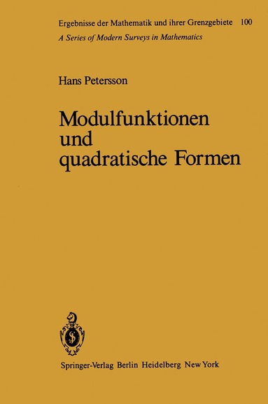 H. Petersson - Modulfunktionen und quadratische Formen, Häftad