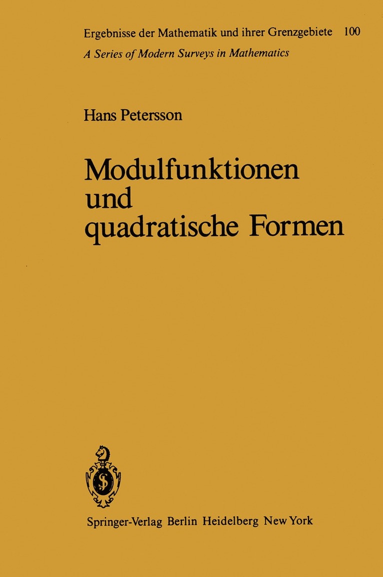 H. Petersson - Modulfunktionen und quadratische Formen, Häftad