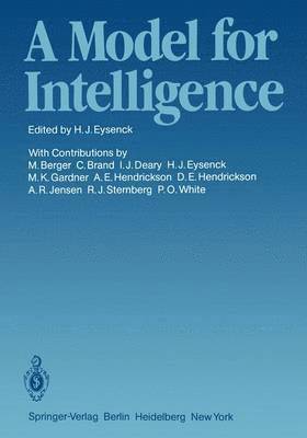 A Model for Intelligence 1