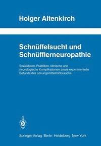 bokomslag Schnffelsucht und Schnfflerneuropathie