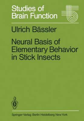 bokomslag Neural Basis of Elementary Behavior in Stick Insects