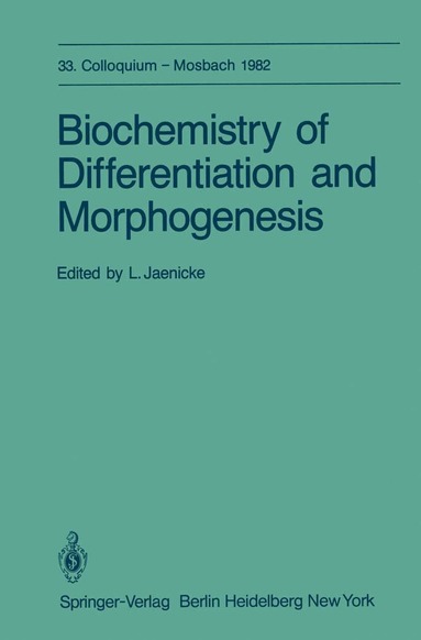 L. Jaenicke - Biochemistry of Differentiation and Morphogenesis, Häftad