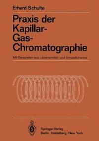 bokomslag Praxis der Kapillar-Gas-Chromatographie
