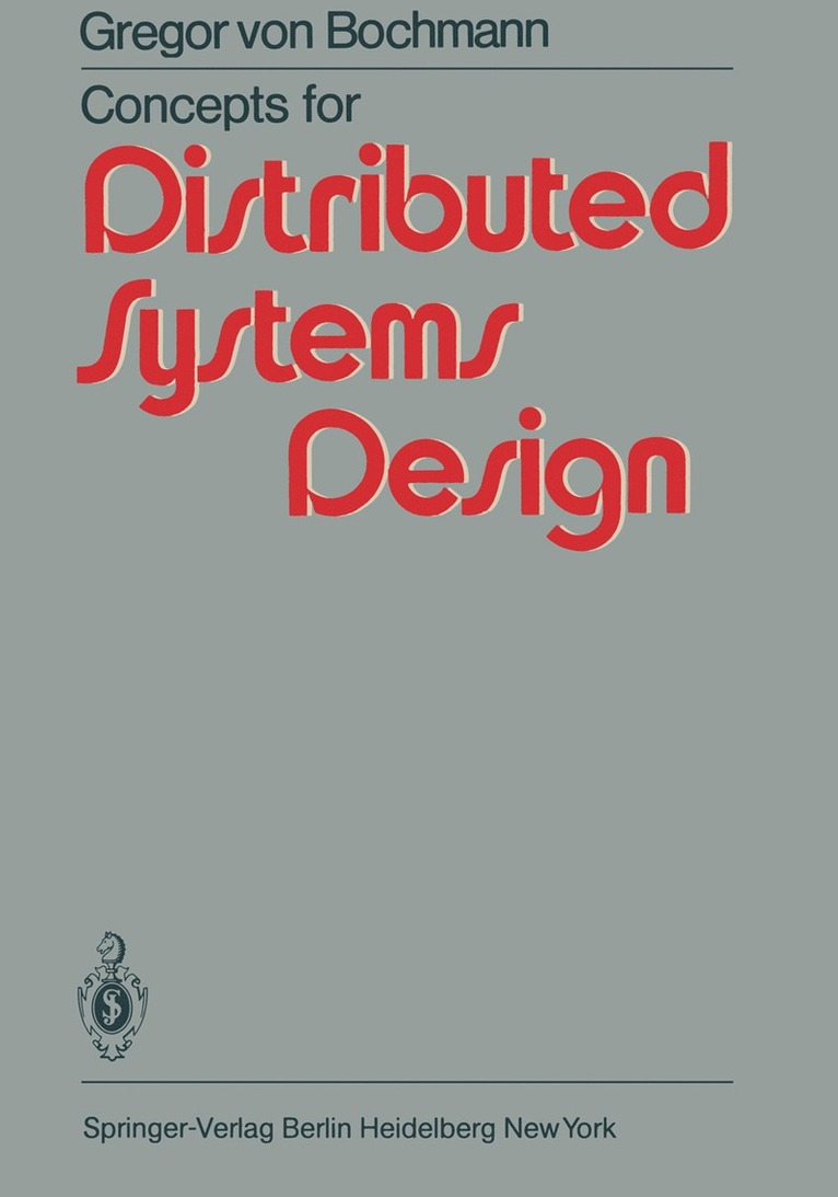 Concepts for Distributed Systems Design 1