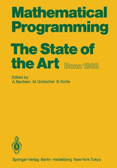 A. Bachem, M. Grötschel, B. Korte - Mathematical Programming The State of the Art, Häftad