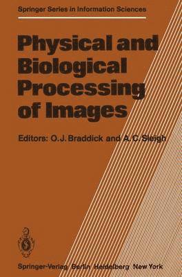 bokomslag Physical and Biological Processing of Images