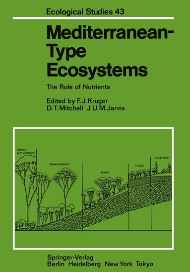 F.J. Kruger, D.T. Mitchell, J.U.M. Jarvis - Mediterranean-Type Ecosystems, Häftad
