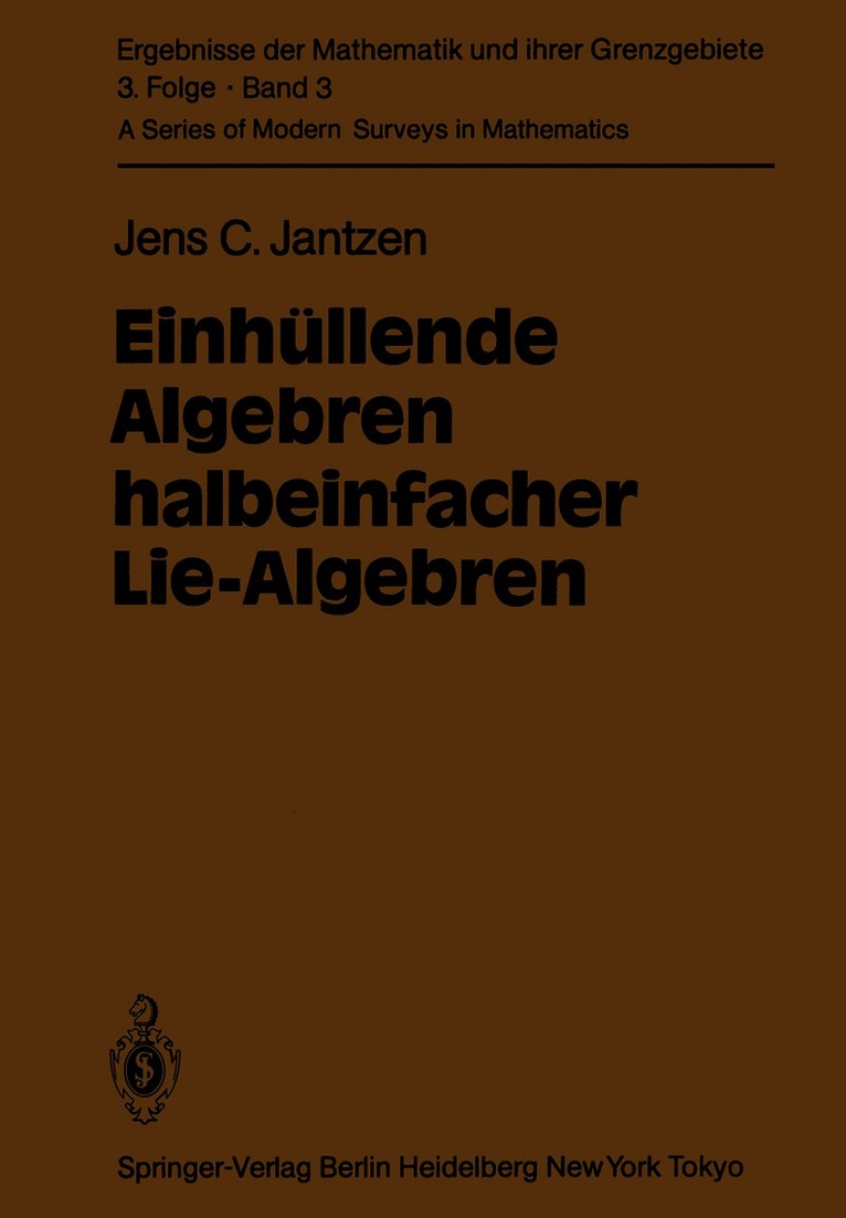 J. C. Jantzen - Einhüllende Algebren halbeinfacher Lie-Algebren, Häftad