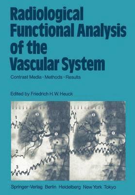 Radiological Functional Analysis of the Vascular System 1
