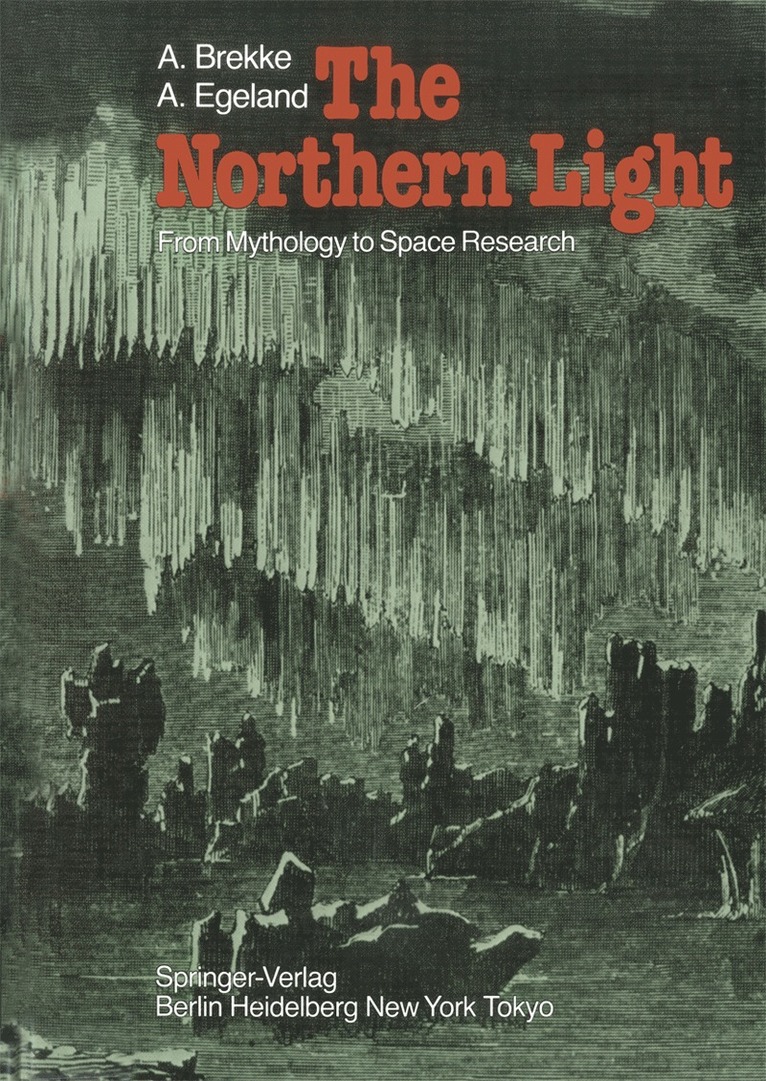 A. Brekke, A. Egeland, A. Brekke, A. Egeland - Northern Light, Häftad