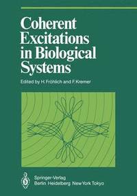 bokomslag Coherent Excitations in Biological Systems