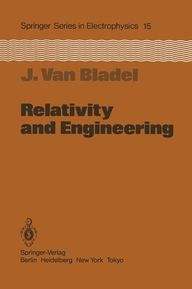 Jean van Bladel - Relativity and Engineering, Häftad