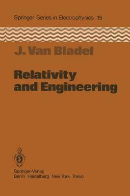 Relativity and Engineering 1