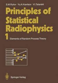 bokomslag Principles of Statistical Radiophysics 1