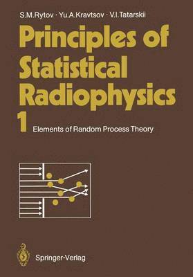 bokomslag Principles of Statistical Radiophysics 1