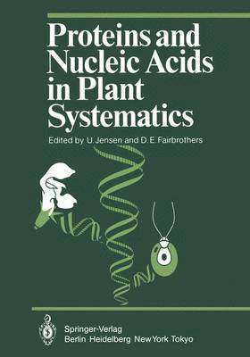 Proteins and Nucleic Acids in Plant Systematics 1