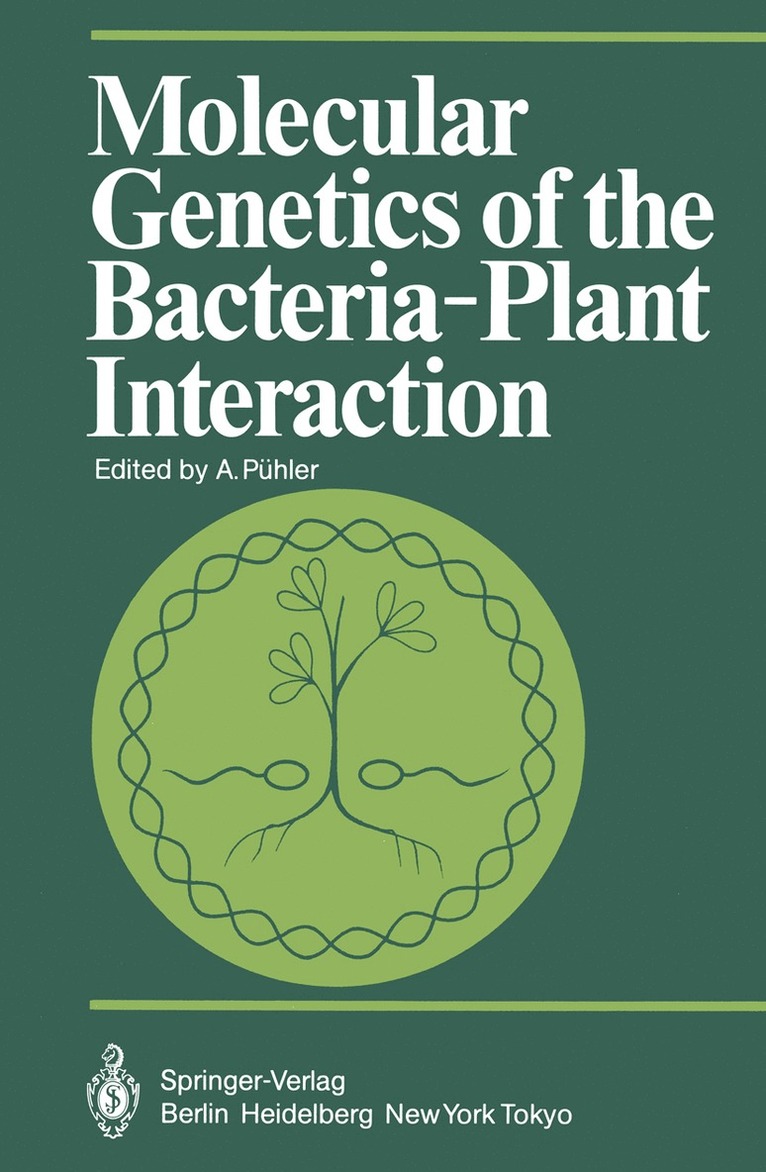 A. Pühler - Molecular Genetics of the Bacteria-Plant Interaction, Häftad