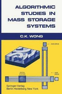 bokomslag Algorithmic Studies in Mass Storage Systems