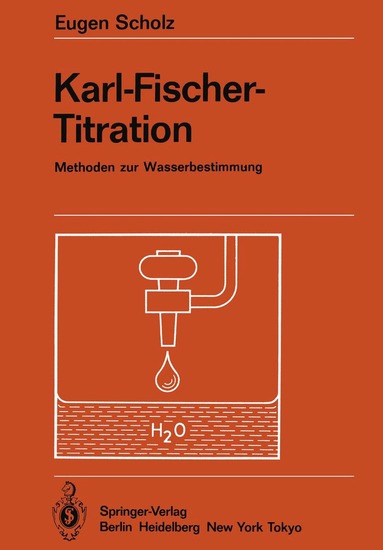 Eugen Scholz - Karl-Fischer-Titration, Häftad