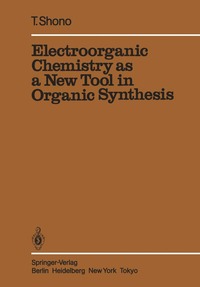 bokomslag Electroorganic Chemistry as a New Tool in Organic Synthesis