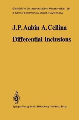 J.-P. Aubin, A. Cellina, J. -P Aubin, J. -P. Aubin - Differential Inclusions, Häftad