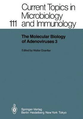 bokomslag The Molecular Biology of Adenoviruses 3