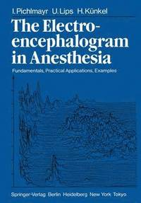 bokomslag The Electroencephalogram in Anesthesia