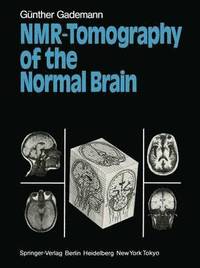 bokomslag NMR-Tomography of the Normal Brain