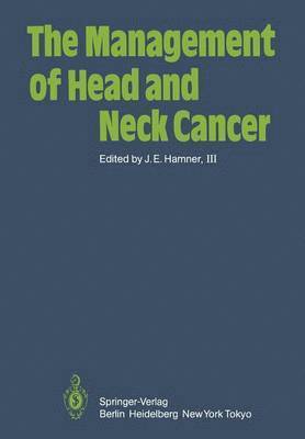 bokomslag The Management of Head and Neck Cancer