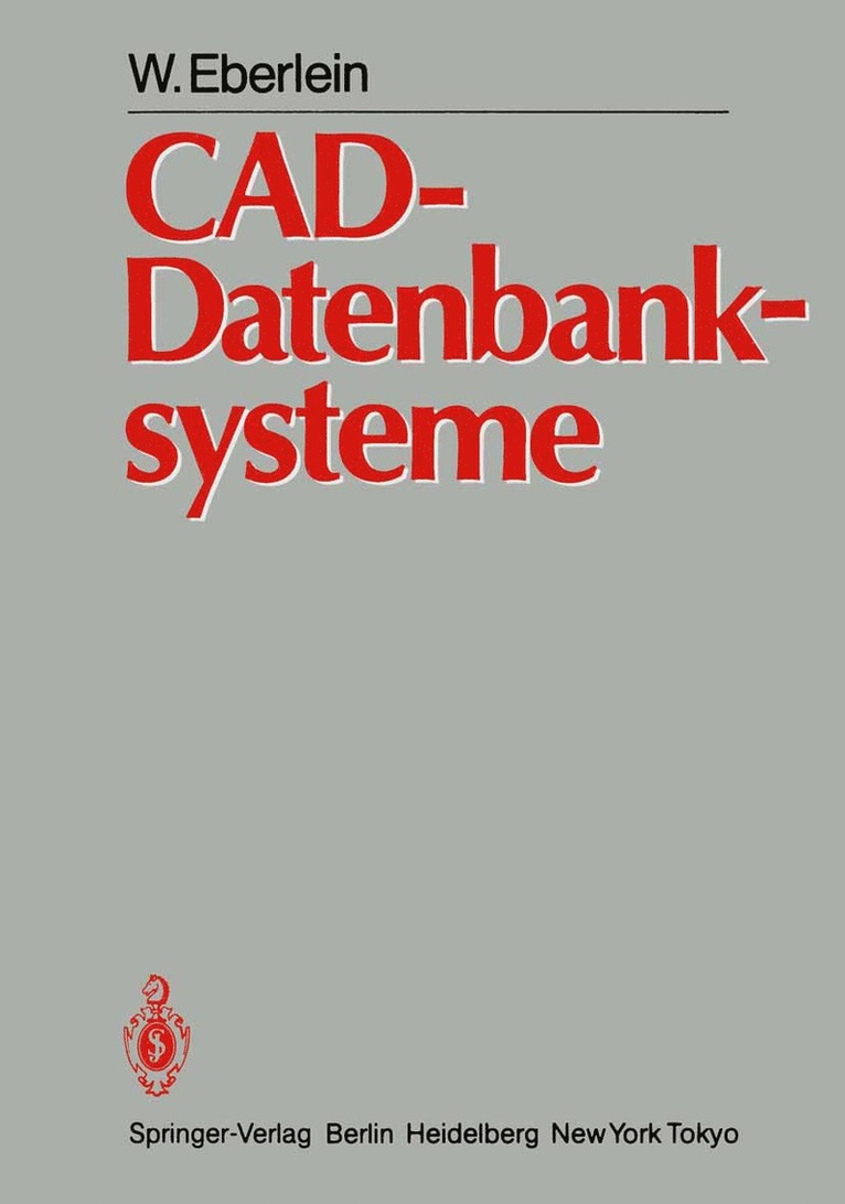 W. Eberlein - CAD-Datenbanksysteme, Häftad