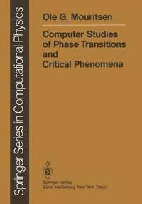 bokomslag Computer Studies of Phase Transitions and Critical Phenomena