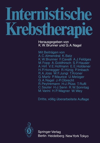 K.W. Brunner, G.A. Nagel - Internistische Krebstherapie, Häftad