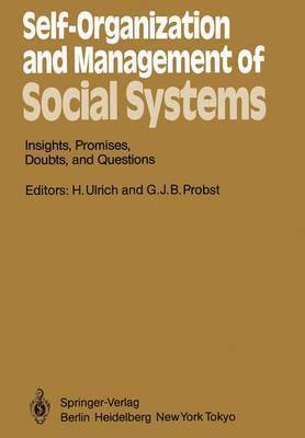 Self-Organization and Management of Social Systems 1