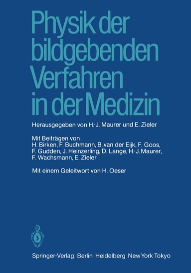 bokomslag Physik der bildgebenden Verfahren in der Medizin