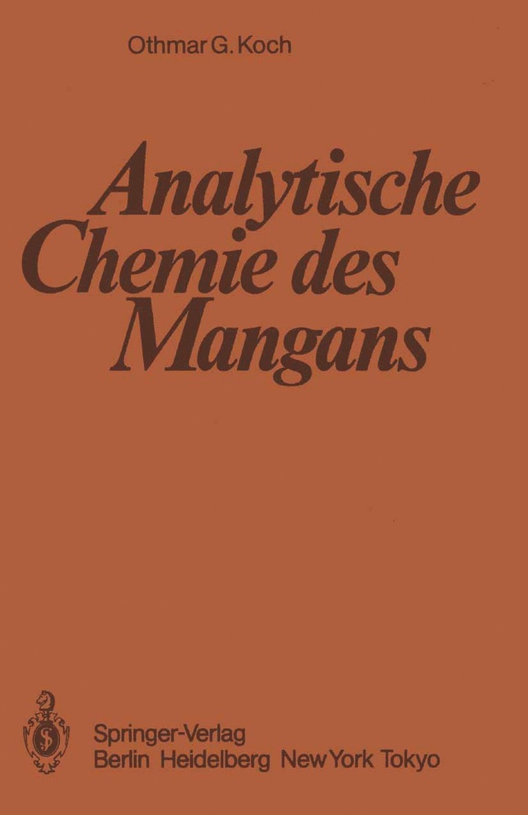 O.G. Koch, O. G. Koch, Wilhelm Fresenius - Analytische Chemie des Mangans, Häftad