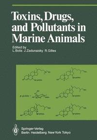 bokomslag Toxins, Drugs, and Pollutants in Marine Animals